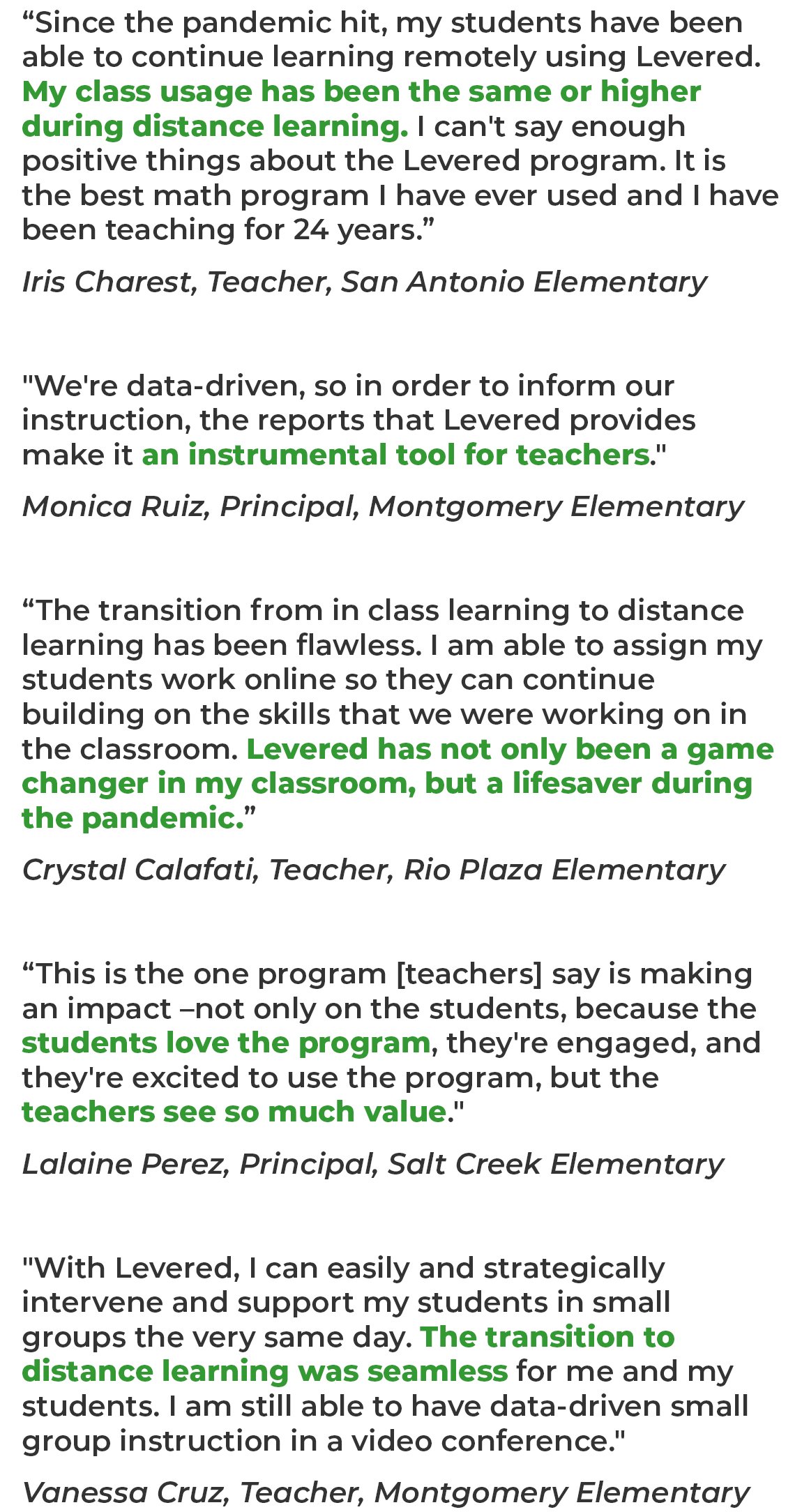Testimonial quotes from teachers, and principals